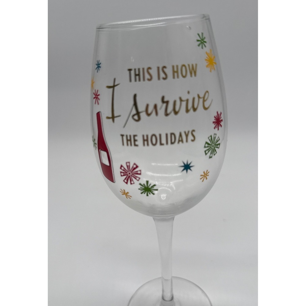 Hallmark This Is How I Survive The Holidays Wine Glass NIB Christmas